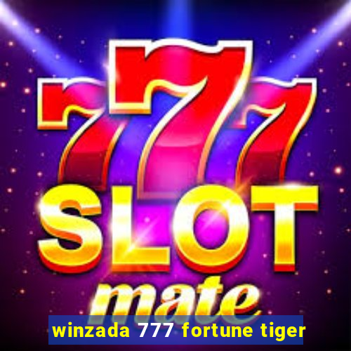 winzada 777 fortune tiger